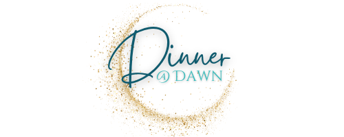 Dinner at Dawn